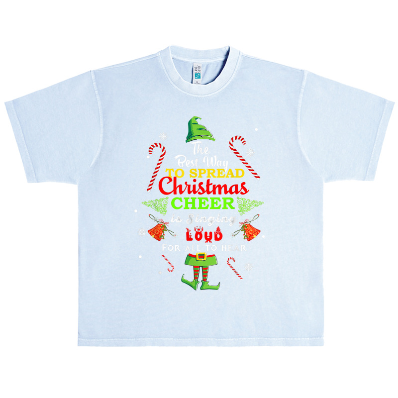 Spread Christmas Cheer Is Singing Loud Shirt Xmas Elf Pajama Urban Heavy T-shirt | Artistshot