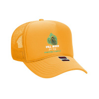 Snapping Turtle Will Work For Snapping Turtle Lover Reptile T Shirt Foam Trucker Hat | Artistshot