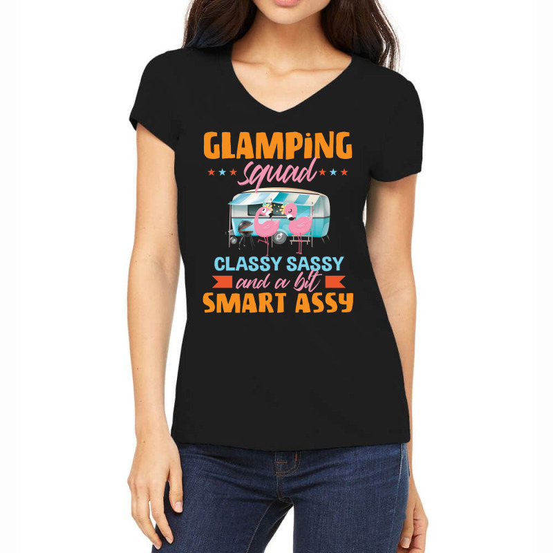 Glamping Squad Classy Sassy And A Bit Smart Assy Cute Flamingo Camping Women's V-Neck T-Shirt by vip.pro123 | Artistshot