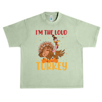 Thanksgiving Turkey I'm The Loud Turkey Urban Heavy T-shirt | Artistshot