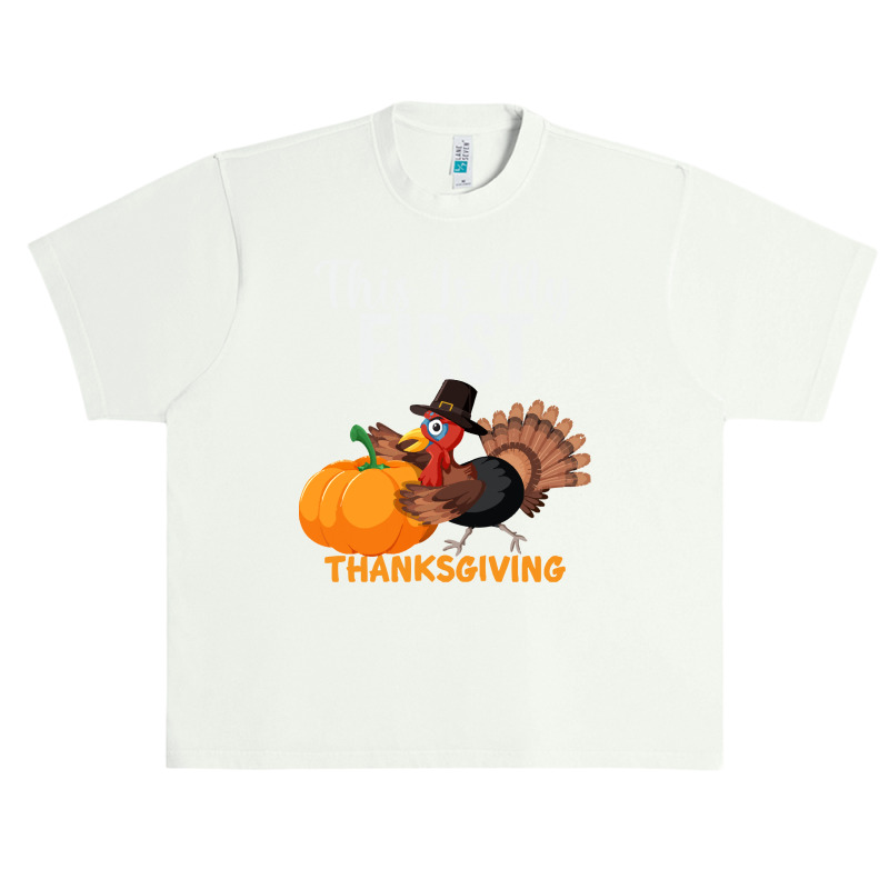 This Is My First Thanksgiving This Is My First Thanksgiving (1) Urban Heavy T-shirt | Artistshot