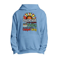 Dyslexia Is Not A Disability   Dyslexia Awareness Day Long Sleeve T Sh Urban Pullover Hoodie | Artistshot