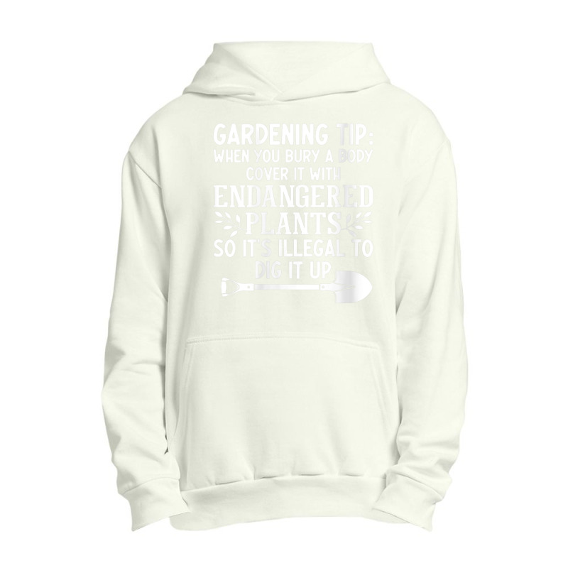 Womens Gardening Tip When You Bury A Body Cover It With Endangered V N Urban Pullover Hoodie | Artistshot