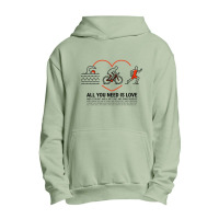 All You Need Is Love Quot  Triathlete Urban Pullover Hoodie | Artistshot