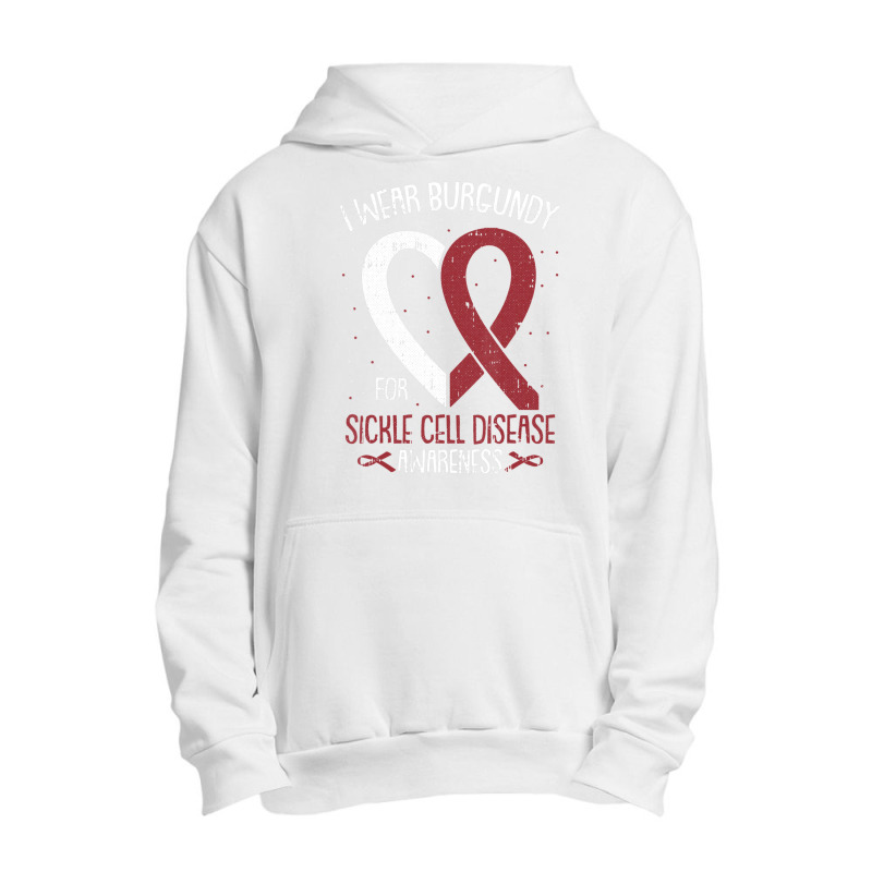 I Wear Burgundy For Sickle Cell Awareness Fighter Warrior Urban Pullover Hoodie | Artistshot