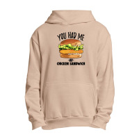 You Had Me At Chicken Sandwich Urban Pullover Hoodie | Artistshot