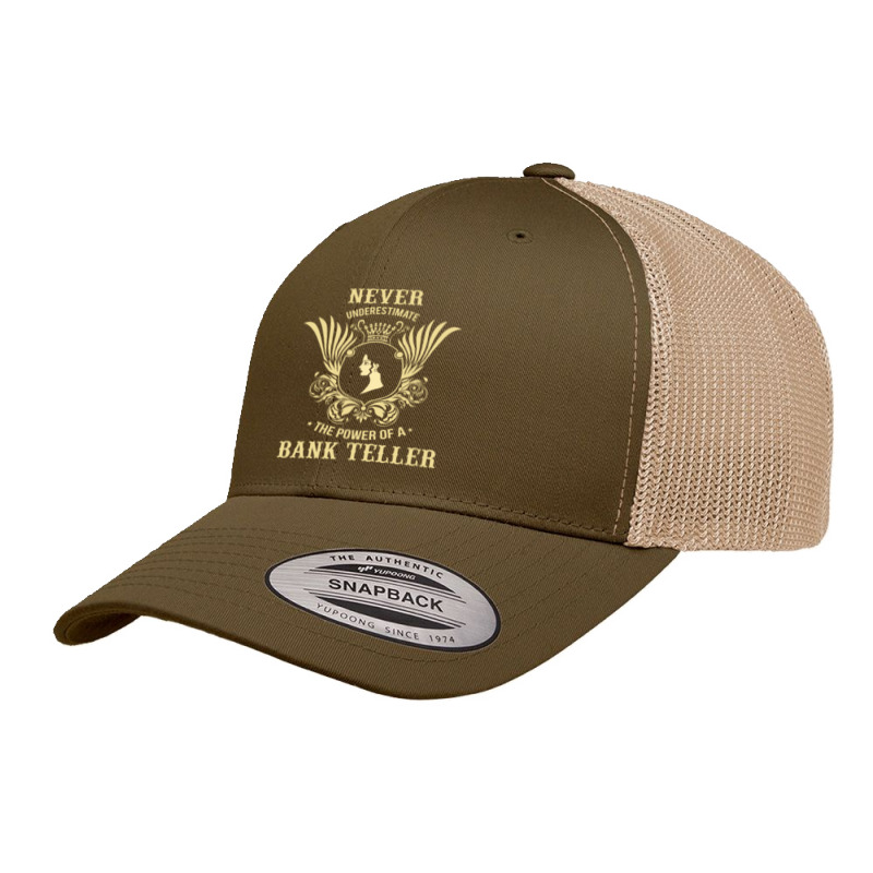 Never Underestimate The Power Of A Bank Teller Retro Trucker Cap by thanchashop | Artistshot