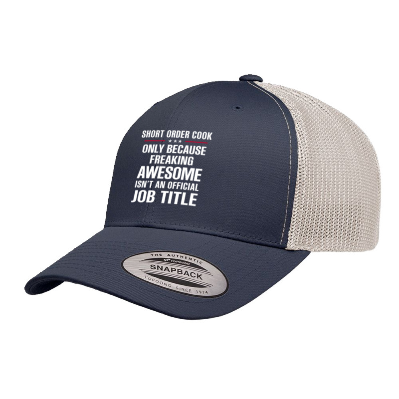 Gift For Freaking Awesome Short Order Cook Retro Trucker Cap | Artistshot