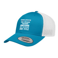 Gift For Freaking Awesome Mining Operator Retro Trucker Cap | Artistshot