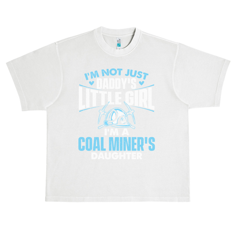 I'm A Coal Miner's Daughter   Dad Little Girl Pitman Mining Long Sleev Urban Heavy T-shirt by cm-arts | Artistshot