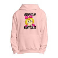 Believe In Fairy Tales. Urban Pullover Hoodie | Artistshot