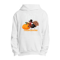 This Is My First Thanksgiving This Is My First Thanksgiving (1) Urban Pullover Hoodie | Artistshot