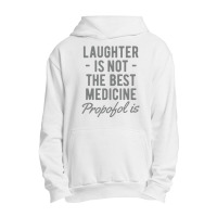 Anesthesiologist Anesthesia Propofol Is Urban Pullover Hoodie | Artistshot