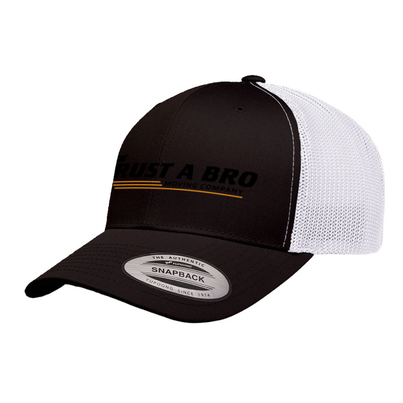 Trust A Bro Retro Trucker Cap | Artistshot