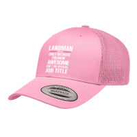 Gift For Freakin' Awesome Landman Retro Trucker Cap | Artistshot