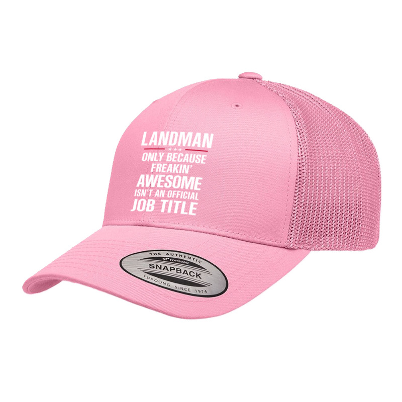 Gift For Freakin' Awesome Landman Retro Trucker Cap by thanchashop | Artistshot