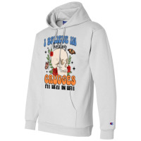 I Believe In Holding Crudges I'll Heal In Hell Champion Hoodie | Artistshot