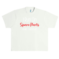 I Run On Spare Parts Heart Surgery Organ Donation Awareness T Shirt Urban Heavy T-shirt | Artistshot