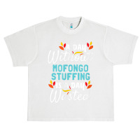 Day Without Mofongo Stuffing Is Day Wasted Thanksgiving Urban Heavy T-shirt | Artistshot