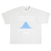 Avoid The Top Of The Bell Curve Urban Heavy T-shirt | Artistshot