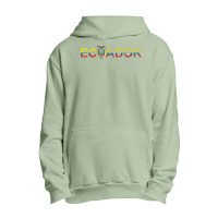 Ecuador Ecuadorian Flag Latin America Hispanic Latino Latina Urban Pullover Hoodie | Artistshot