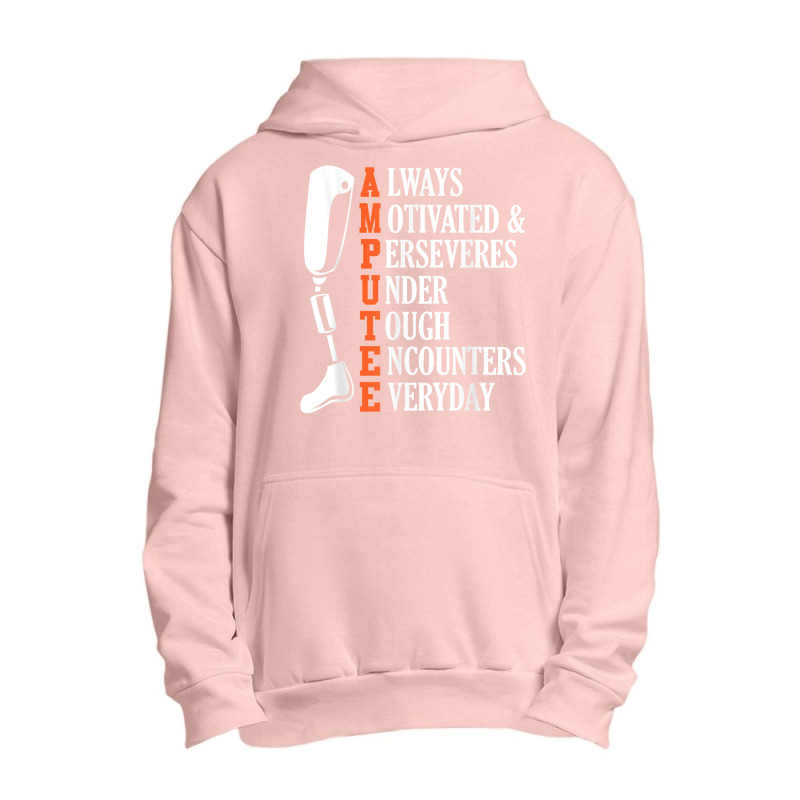 Amputee Quote Funny Leg Prosthetic Legged Surgery Graphic Urban Pullover Hoodie by HailieKey | Artistshot