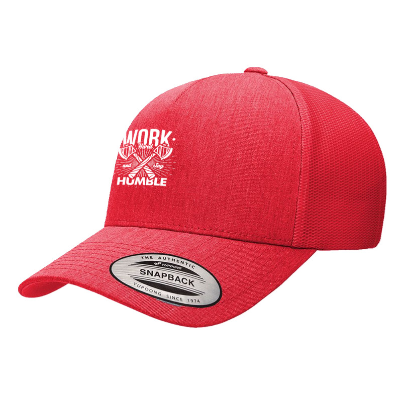 Work Hard N Stay Humble Yupoong Trucker Cap | Artistshot