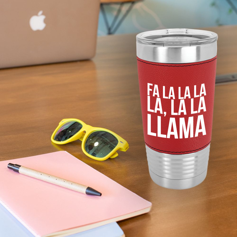 Fa La La La La La La Llama-npqnt Leatherette Tumbler | Artistshot