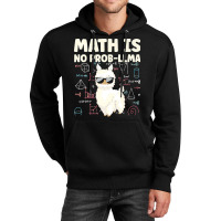 Math Is No Prob Lllma Llama T  Shirt Unisex Hoodie | Artistshot