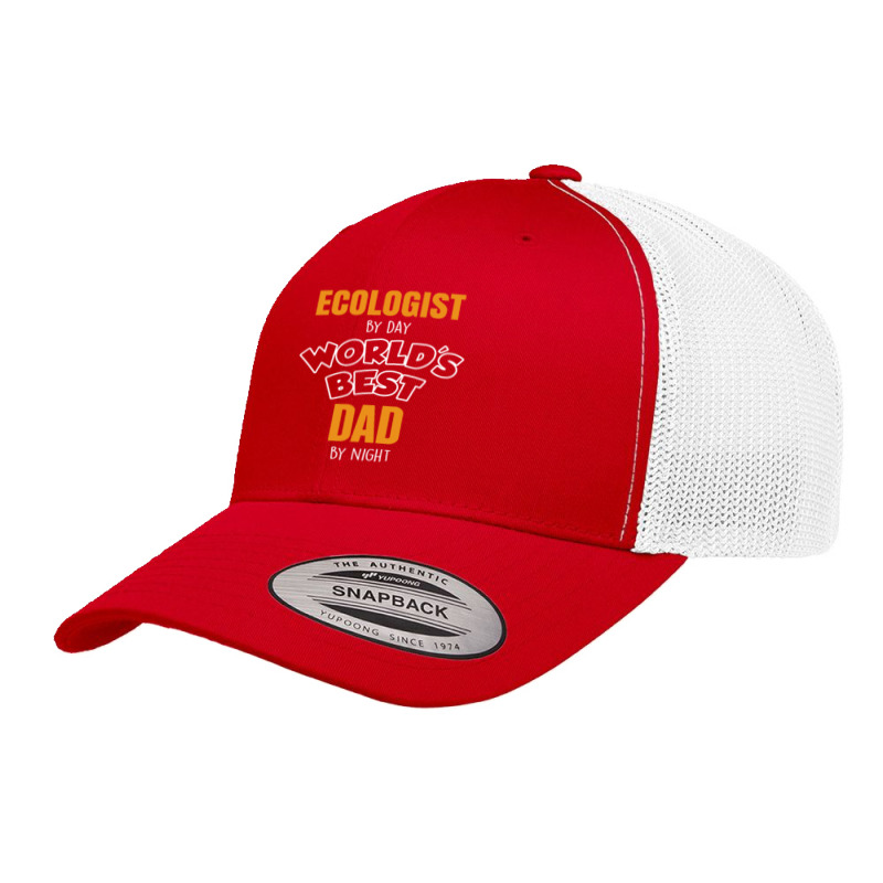 Ecologist By Day Worlds Best Dad By Night Fathers Day Gift Retro Trucker Cap by thanchashop | Artistshot