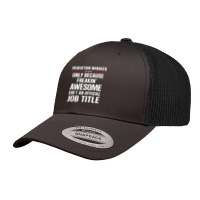 Gift For Freakin' Awesome Production Manager Retro Trucker Cap | Artistshot