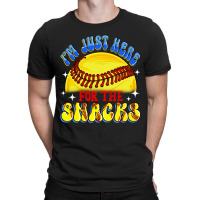 I'm Just Here For The Snacks T-shirt | Artistshot