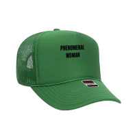 Womens Phenomenal Woman Olive Green T Shirt Foam Trucker Hat | Artistshot