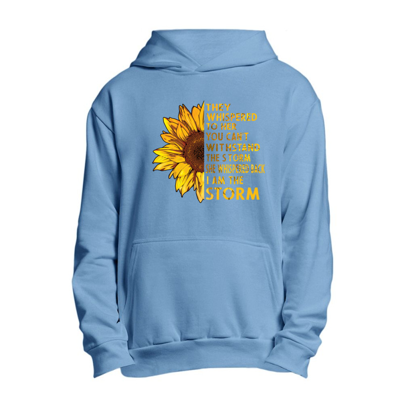 They Whispered To Her You Cannot Withstand The Flower Urban Pullover Hoodie | Artistshot