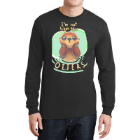 Otter T  Shirt Not Like The Otters   Funny Animal Pun   Fluffy Animal Long Sleeve Shirts | Artistshot