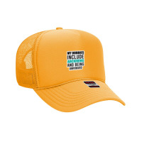 Don T Make Me Choose Between You And Analyzing Data 83503489 Foam Trucker Hat | Artistshot