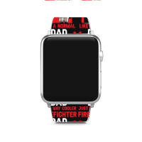 Mens Fireman Dad Father Fathers Day Firefighter Apple Watch Band | Artistshot