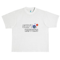 Shift-happens Urban Heavy T-shirt | Artistshot