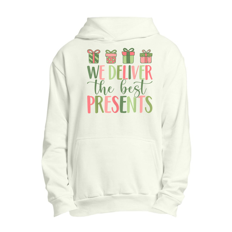 We Deliver The Best Present Labor Delivery Nurse Christmas T Shirt Urban Pullover Hoodie by cm-arts | Artistshot