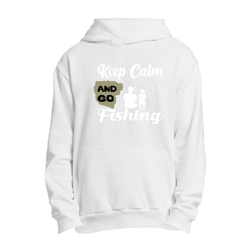 Keep Calm And Go Fishing Urban Pullover Hoodie | Artistshot