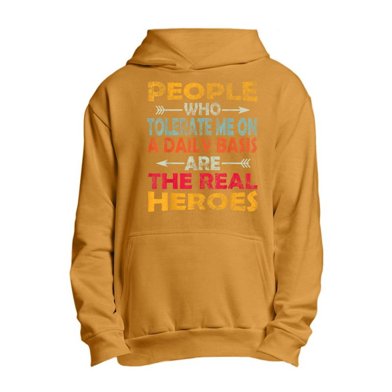 People Who Tolerate Me On A Daily Basis Funny Vintage Retro Urban Pullover Hoodie | Artistshot