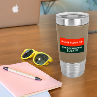 Music Suck Leatherette Tumbler | Artistshot