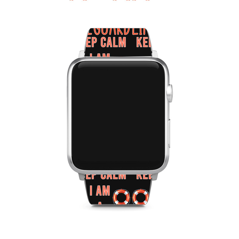 Mens Keep Calm I Am A Life Guard Seashore Marine Police Duty Premium Apple Watch Band | Artistshot