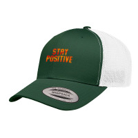 Stay Happy And Free Retro Trucker Cap | Artistshot