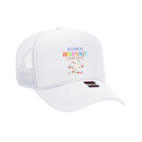 Hispanic Ceremony Month Prideful Latin Spanish Amigo Gifts Mens Womens Foam Trucker Hat | Artistshot