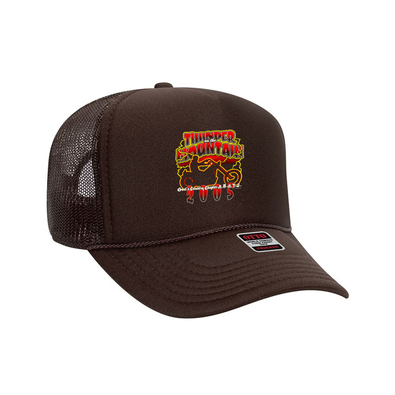 Thunder Mountain, Thunder On The Mountain, Thunder Mountain Art, The T Foam Trucker Hat | Artistshot