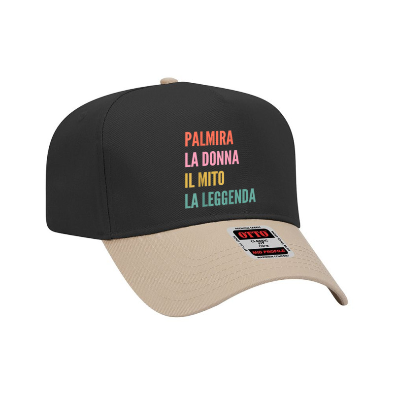 Funny Italian First Name Design   Palmira T Shirt Adjustable Baseball Cap by v8dycanel | Artistshot