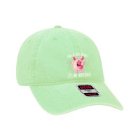 I_m A Big Deal It_s My Birthday Funny Birthday With Pig New Year Dyed Cap | Artistshot