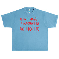 Now I Have A Machine Gun Ho Ho Ho Funny Santa Christmas T Shirt Urban Heavy T-shirt | Artistshot