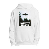 I Want To Believe Ufo Hunter Alien Lover Urban Pullover Hoodie | Artistshot